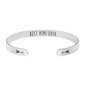 Best Mimi Ever Inspirational Bracelet